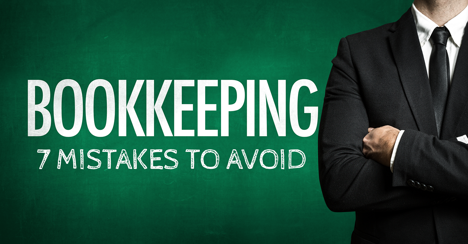 bookkeeping-7-mistakes-to-avoid